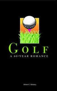 Abbildung von: Golf a 60-Year Romance - Pagefree Publishing