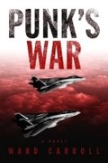 Cover: Punk's War - Naval Institute Press