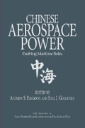 Cover: Chinese Aerospace Power - Naval Institute Press