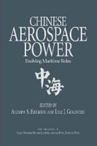 Enlarge image Cover: Chinese Aerospace Power - Naval Institute Press