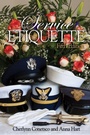Cover: Service Etiquette, 5th Edition - Naval Institute Press