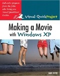 Cover: Making a Movie with Windows XP - Peachpit Press Publications