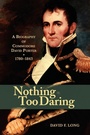 Cover: Nothing Too Daring - Naval Institute Press