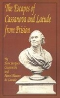 Cover: The Escapes of Casanova and Latude from Prison - Fredonia Books (NL)