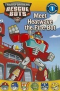 Cover: Meet Heatwave the Fire-Bot - LB Kids