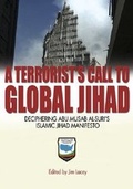 Cover: A Terrorist's Call to Global Jihad - Naval Institute Press