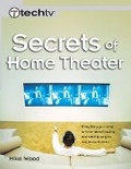 Cover: Secrets of Home Theater - Peachpit Press Publications