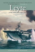Cover: Leyte, June 1944 - January 1945 - Naval Institute Press