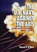 Cover: The U.S. Navy Against the Axis - Naval Institute Press