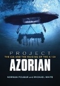 Cover: Project Azorian - Naval Institute Press