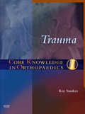 Cover: Core Knowledge in Orthopaedics: Trauma - Mosby