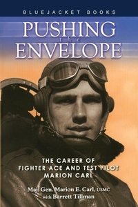 Enlarge image Cover: Pushing the Envelope - Naval Institute Press