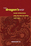 Cover: The Dragon's War - Naval Institute Press