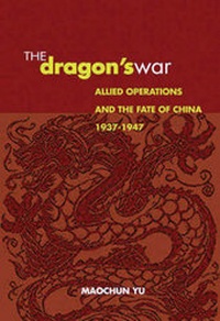 Enlarge image Cover: The Dragon's War - Naval Institute Press