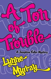 Enlarge image Cover: A Ton of Trouble - Pearlsong Press