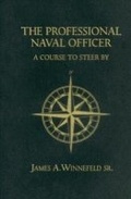 Cover: Professional Naval Officer - Naval Institute Press