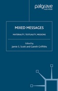 Cover: Mixed Messages: Materiality, Textuality, Missions - Palgrave MacMillan