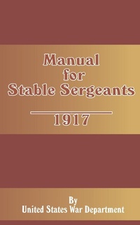 Abbildung von: Manual for Stable Sergeants - Fredonia Books (NL)