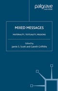 Cover: Mixed Messages: Materiality, Textuality, Missions - Palgrave MacMillan