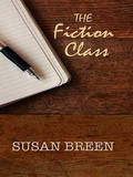 Cover: The Fiction Class - Wheeler Publishing