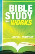 Cover: Bible Study That Works - Francis Asbury Press
