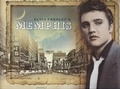 Cover: Elvis Presley's Memphis - Pediment Publishing