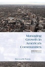 Cover: Managing Growth in America's Communities - Island Press