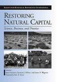 Enlarge image Cover: Restoring Natural Capital - Island Press