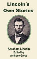 Cover: Lincoln's Own Stories - Fredonia Books (NL)