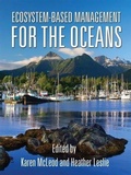 Cover: Ecosystem-Based Management for the Oceans - Island Press