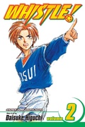 Cover: Whistle!, Vol. 2: Volume 2 - Viz Media, Subs. of Shogakukan Inc