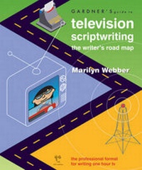Enlarge image Cover: Gardner's Guide to Television Scriptwriting - Garth Gardner Company (GGC/Publishing)