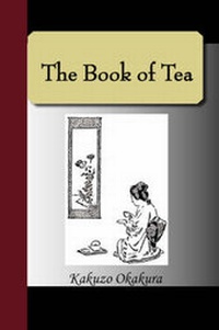 Abbildung von: The Book of Tea - NuVision Publications