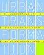 Cover: Urban Transformation - Island Press