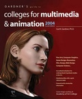 Cover: Gardner's Guide to Colleges for Multimedia & Animation - Garth Gardner Company (GGC/Publishing)