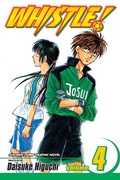 Cover: Whistle!, Vol. 4: Volume 4 - Viz Media, Subs. of Shogakukan Inc