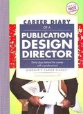 Cover: Career Diary of a Publication Design Director - Garth Gardner Company (GGC/Publishing)