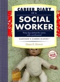 Cover: Career Diary of a Social Worker - Garth Gardner Company (GGC/Publishing)