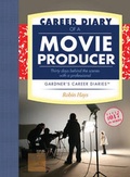 Cover: Career Diary of a Movie Producer - Garth Gardner Company (GGC/Publishing)