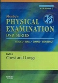 Cover: Mosby's Physical Examination Video Series: DVD 6: Chest and Lungs, Version 2 - Mosby