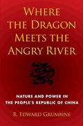 Cover: Where the Dragon Meets the Angry River - Island Press