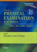 Cover: Mosby's Physical Examination Video Series: DVD 9: Breasts and Axillae, Version 2 - Mosby