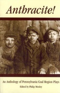 Cover: Anthracite! - University of Scranton Press,U.S.