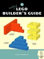 Cover: The Unofficial LEGO Builder's Guide - No Starch Press