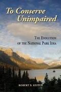 Cover: To Conserve Unimpaired - Island Press