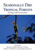 Cover: Seasonally Dry Tropical Forests - Island Press