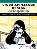 Cover: Linux Appliance Design - No Starch Press