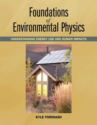 Enlarge image Cover: Foundations of Environmental Physics - Island Press