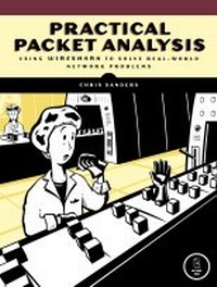 Enlarge image Cover: Practical Packet Analysis - No Starch Press