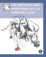 Cover: The Unofficial LEGO MINDSTORMS NXT 2.0 Inventor's Guide - No Starch Press